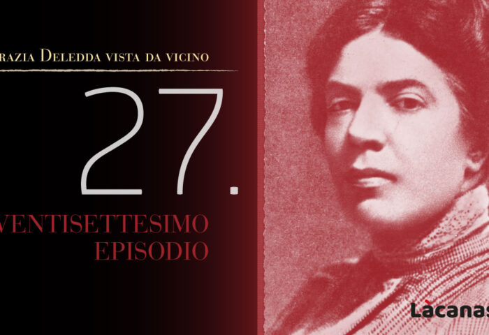 27. Dino Manca: Come mai tanti pregiudizi verso Grazia Deledda? 53 27.Grazia Deledda